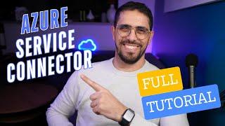 How to configure Azure Service Connector ? Full Tutorial Guide