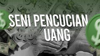 Apa itu Money Laundering? (Dalam 10 Menit)