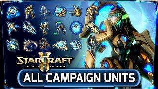 Starcraft 2: Legacy of the Void ► ALL CAMPAIGN Unit Variants Guide - Protoss Factions