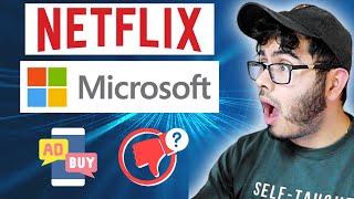 Netflix Stock Made A Bad Move Choosing Microsoft Stock? MSFT NFLX