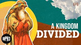 A Kingdom Divided - The Fall of Israel | The Jewish Story | Unpacked
