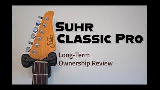 Suhr Classic Pro // Thoughts/Review After 3 Years of Heavy Gigging