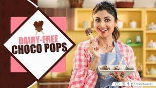 Dairy Free Choco Pops | Shilpa Shetty Kundra | Healthy Recipes | The Art of Loving Food