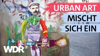 Politische Statements: Paste-ups, Stencils, Interventionen | Street & Urban Art | 2/3 | WDR