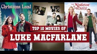 Luke Macfarlane Top 10 Movies | Best 10 Movie of Luke Macfarlane