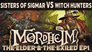 The Elder & The Exiled Mordheim Narrative Campaign Ep 1