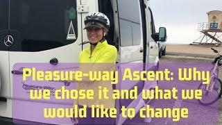 Pleasure-way Ascent: Why we chose it and changes we would like to see.