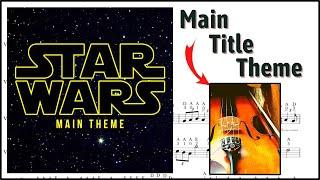Star Wars -Main Title - Violin Play Along