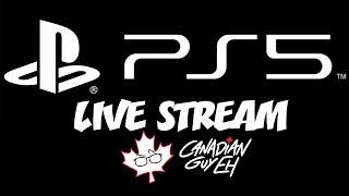 PS5 Reveal Stream With Canadian Guy Eh