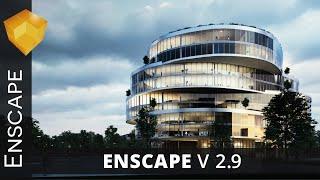 Enscape 2.9 - Create Unique Design Experiences