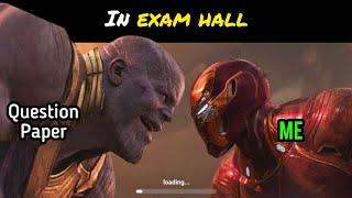 During Exam Me VS My Friend Marvel Meme