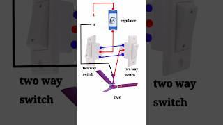 fan and two way switch connection fan regulator connection #shorts