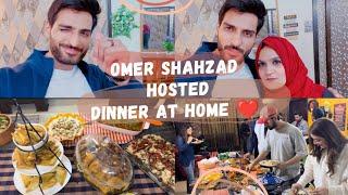 Omer Shahzad Hosted dinner |Momina iqbal |Muhammad Raeed | 11 Dishes |Dinner Party