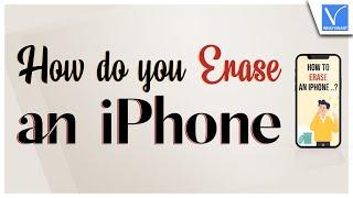 How To Erase an iPhone Data in a Epic way