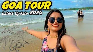 Goa Tour 2024|Goa in September 2024|Goa Trip  2024|Goa Trip Latest|Goa In Monsoon|Goa Tourist Places