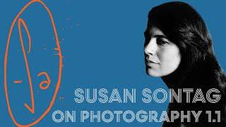 Flashback Arrest - Ep. 6 - Susan Sontag On Photography 1.1