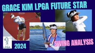 Grace Kim Golf Swing LPGA ( Analysis 2024 )