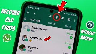 அழிந்த வாட்ஸ்ஆப் மெசேஜ்களை திரும்ப எடுப்பது எப்படி? | How to Recover Old Deleted WhatsApp Messages?