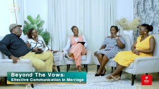 BEYOND THE VOWS: EP. 2 | UNLOCKING THE POWER OF COMMUNICATION IN MARRIAGE ️ FT. DAVID KABISWA