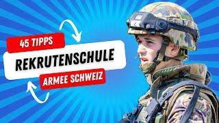 45 Tipps für die Rekrutenschule in der Schweizer Armee!