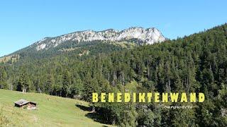 Bergwärts - Benediktenwand (1801m)