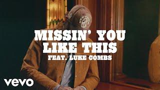 Post Malone - Missin’ You Like This (Lyric Video) ft. Luke Combs