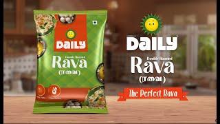 DAILY Ravai - " The Perfect rava "