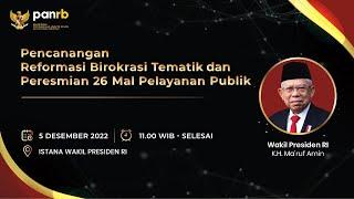 [LIVE] Pencanangan Reformasi Birokrasi Tematik dan Peresmian 26 Mal Pelayanan Publik