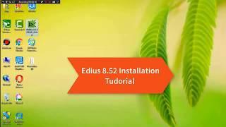 Edius 8 Installation Tudorial