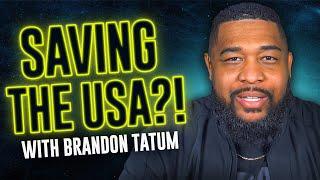 Brandon Tatum Tells Alex How To SAVE America