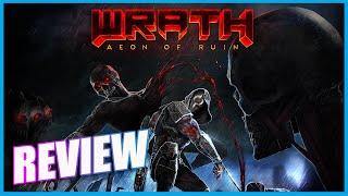 Wrath: Aeon of Ruin Review
