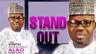 SEFIU ALAO LATEST ALBUM, STAND OUT