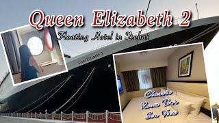 Queen Elizabeth 2 Floating Hotel in Dubai | ROOM TOUR