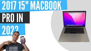 2017 Macbook Pro 15" in 2022