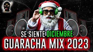 SET GUARACHA - SE SIENTE DICIEMBRE - MIX ALETEO GUARACHA 2023 (ALETEO,ZAPATEO,GUARACHA)