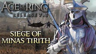 Age of the Ring mod 7.3 | The Siege of Minas Tirith | Custom map!