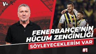Fenerbahçe yıldız performansını ve takım oyununu harmanlayan bir takım | Metin Tekin