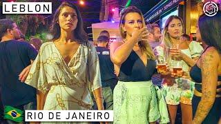  Rio de Janeiro Nightlife in Summer: LEBLON DISTRICT | Brazil 【4K】2022