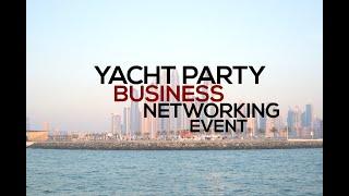 Yacht Party: Business Networking Event, Video Highlights