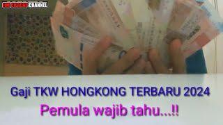 GAJI TKW HONGKONG TERBARU || Berapa GAJI Resmi TKW Hongkong? @iimcilacapvlog