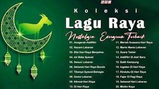 KOLEKSI LAGU RAYA EVERGREEN TERBAIK SEPANJANG ZAMAN