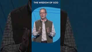 The Wisdom of God