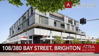 108/380 BAY STREET, BRIGHTON | Atria Real Estate