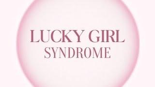 LUCKY GIRL SYNDROME + EFFORTLESS BEAUTY SUBLIMINAL