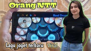 ORANG NTT - LAGU JOGET VIRAL || REAL DRUM COVER