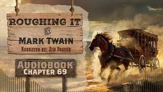 Roughing It Chapter 69 - Full Audiobook | Mark Twain Classic | Free Audiobooks on YouTube