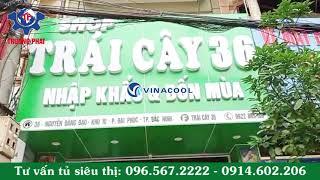 ️ Tủ mát 4 cánh kính Vinacool | Trường Phát 247