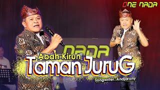 TAMAN JURUG - ABAH KIRUN (cah cah cah cahyaning bulan) ONE NADA (Official)