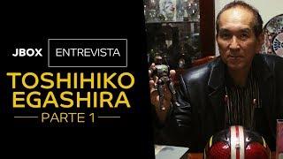 TOSHIHIKO EGASHIRA (Everest Video/Tikara Filmes) | JBox Entrevista #03.1 (Parte 1)