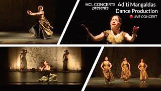 Aditi Mangaldas Dance Production | Full Performance - HCL Concerts Mega Festival